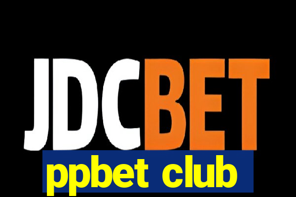 ppbet club